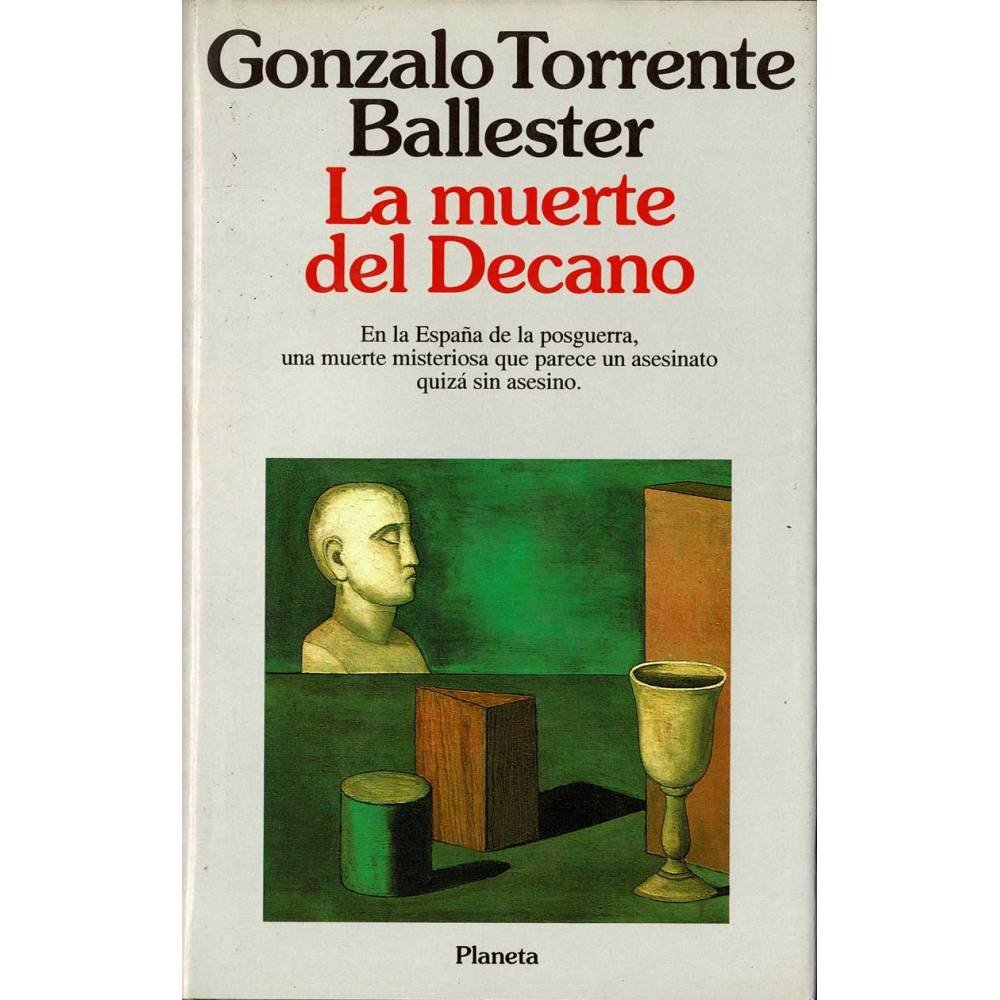 La muerte del Decano - Gonzalo Torrente Ballester