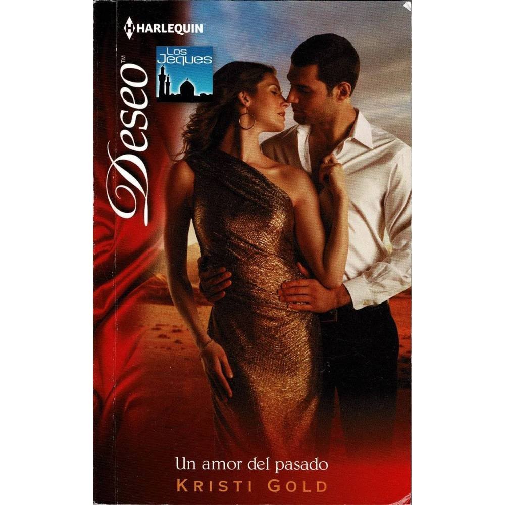 Un amor del pasado - Kristi Gold