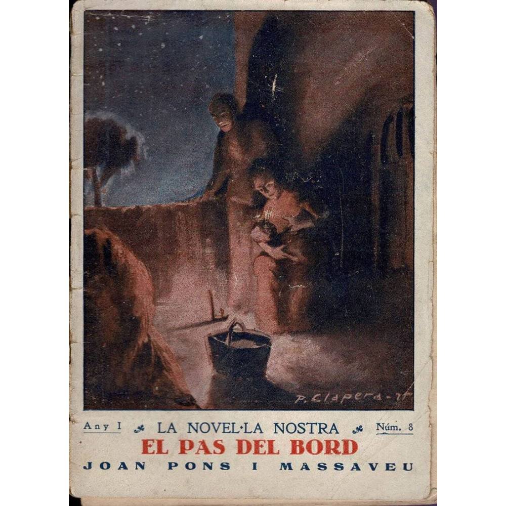 La Novel.la Nostra Nº 8. El pas del bord - Joan Pons I Massaveu