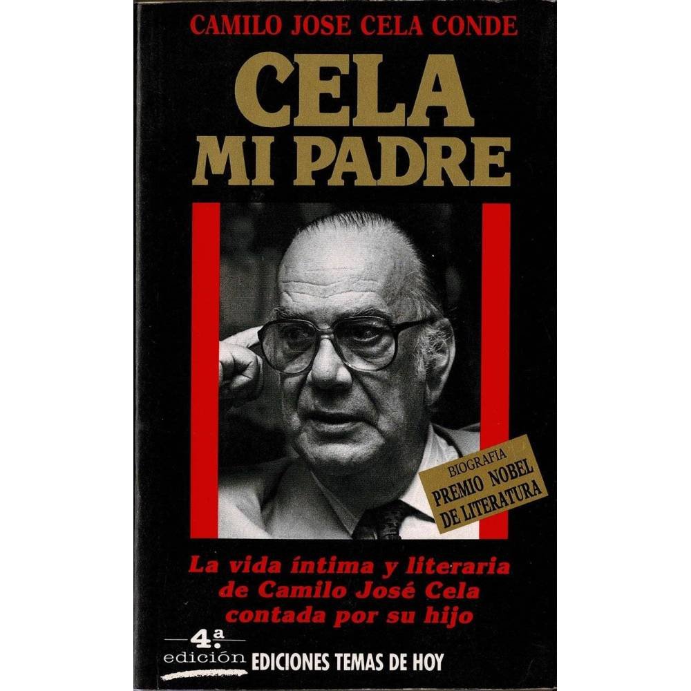 Cela, mi padre - Camilo José Cela Conde