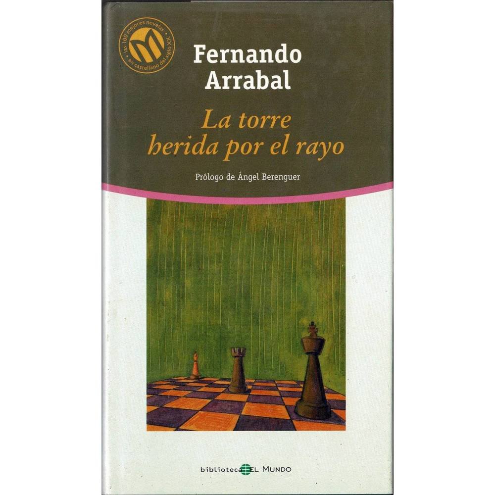 La torre herida por el rayo - Fernando Arrabal
