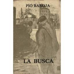 La busca - Pío Baroja