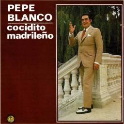 Pepe Blanco - Cocidito...