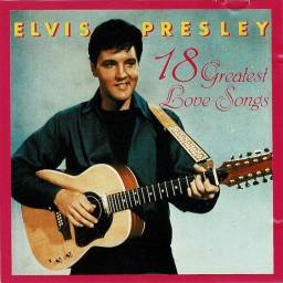 Elvis Presley - 18 Greatest...