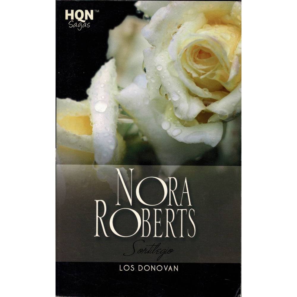 Los Donovan. Sortilegio - Nora Roberts
