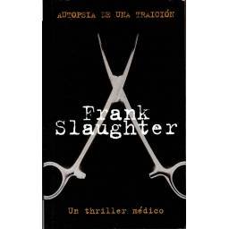 Autopsia de una traición -...