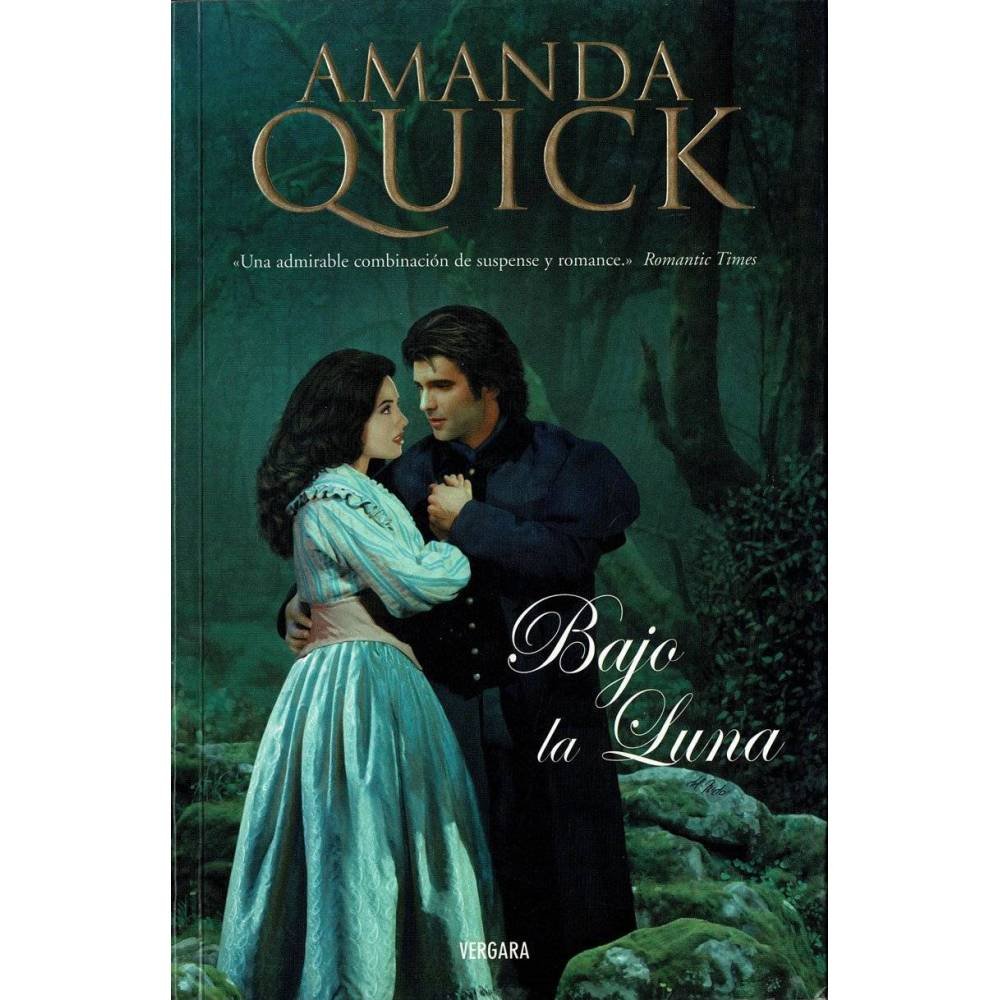 Bajo la Luna - Amanda Quick