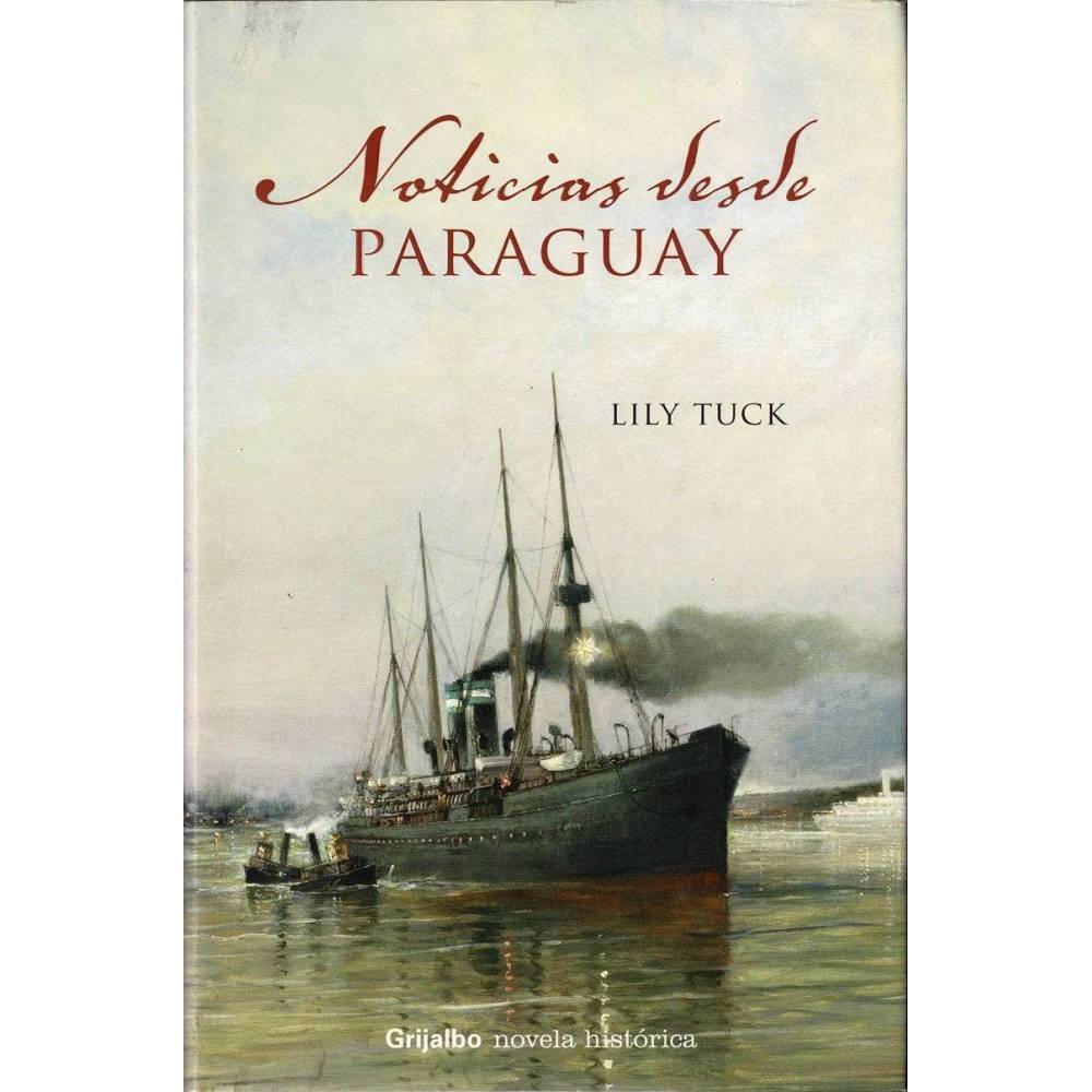 Noticias desde Paraguay - Lily Tuck