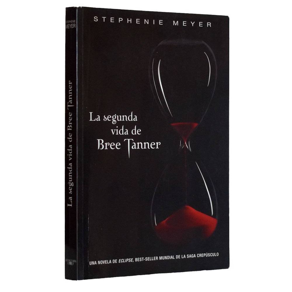 La segunda vida de Bree Tanner - Stephenie Meyer