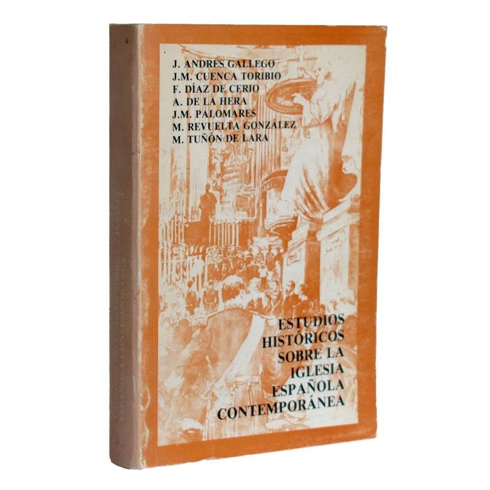 Estudios históricos sobre la iglesia española contemporánea - AA.VV.