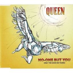 Queen - No-One But You...