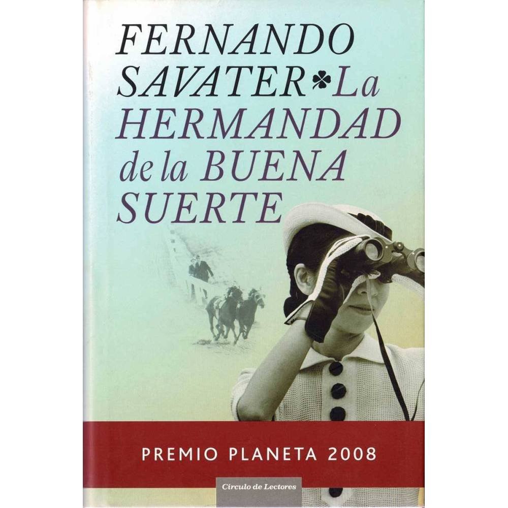 La Hermandad de la Buena Suerte - Fernando Savater