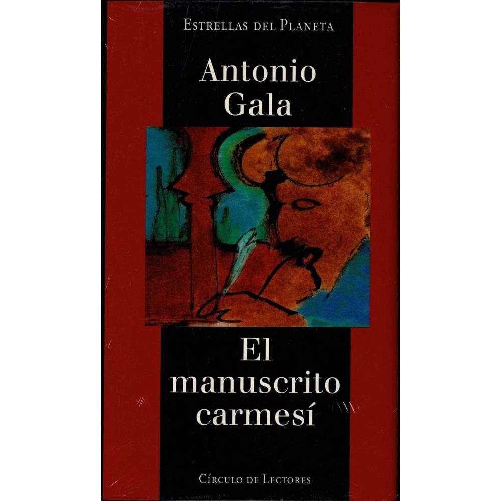 El manuscrito carmesí - Antonio Gala