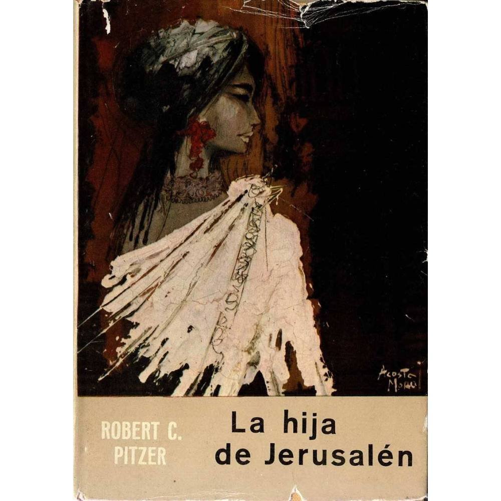 La hija de Jerusalén - Robert C. Pitzer