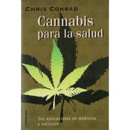 Cannabis para la salud. Sus...