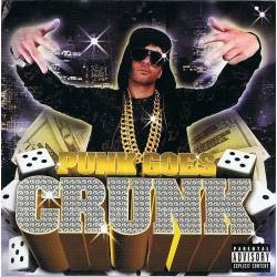 Punk Goes Crunk. CD