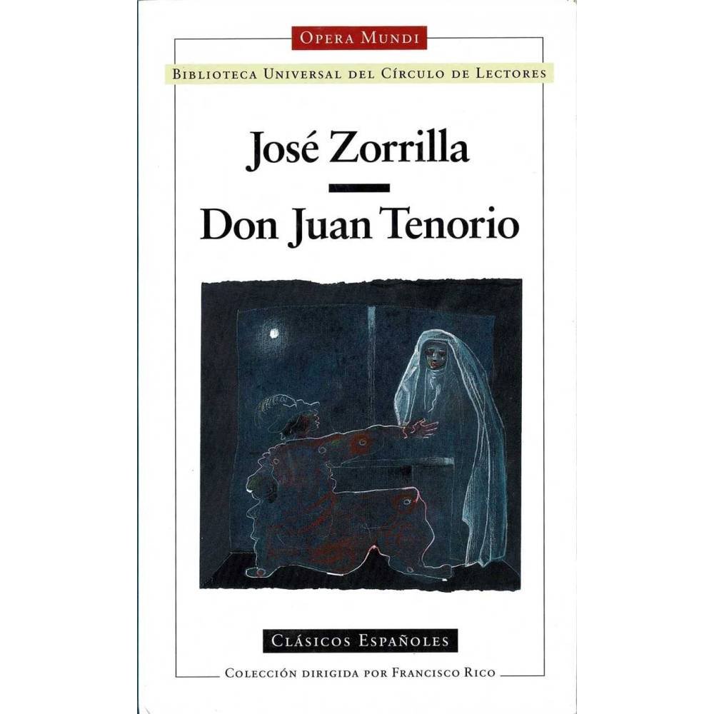 Don Juan Tenorio - José Zorrilla