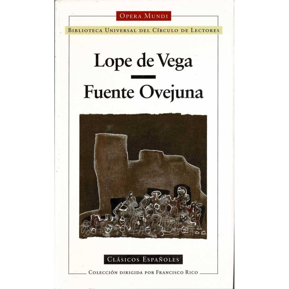 Fuente Ovejuna - Lope de Vega