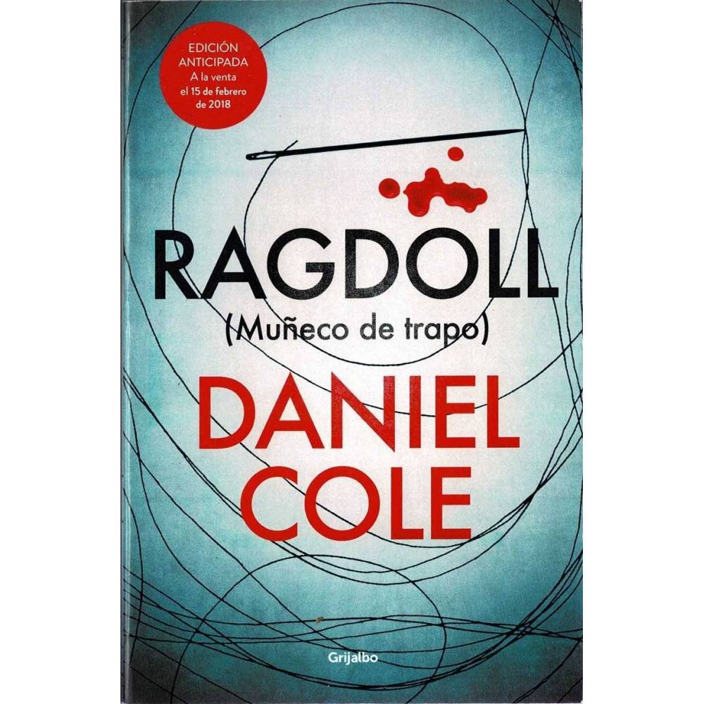 Ragdoll (Muñeco de trapo). Edición anticipada - Daniel Cole