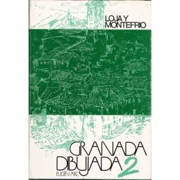 Granada dibujada 2. Loja y...