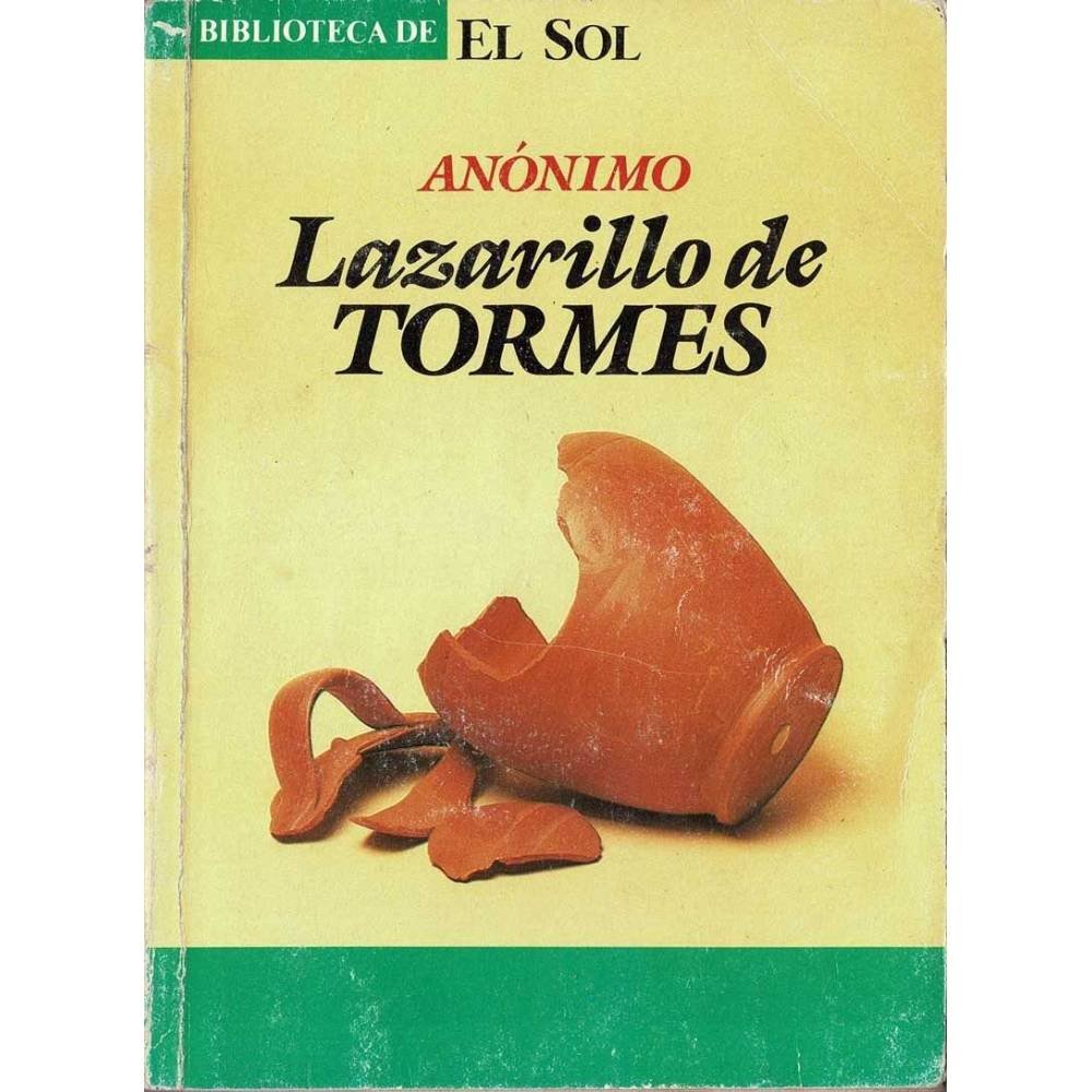 Lazarillo de Tormes. Biblioteca de El Sol - Anónimo