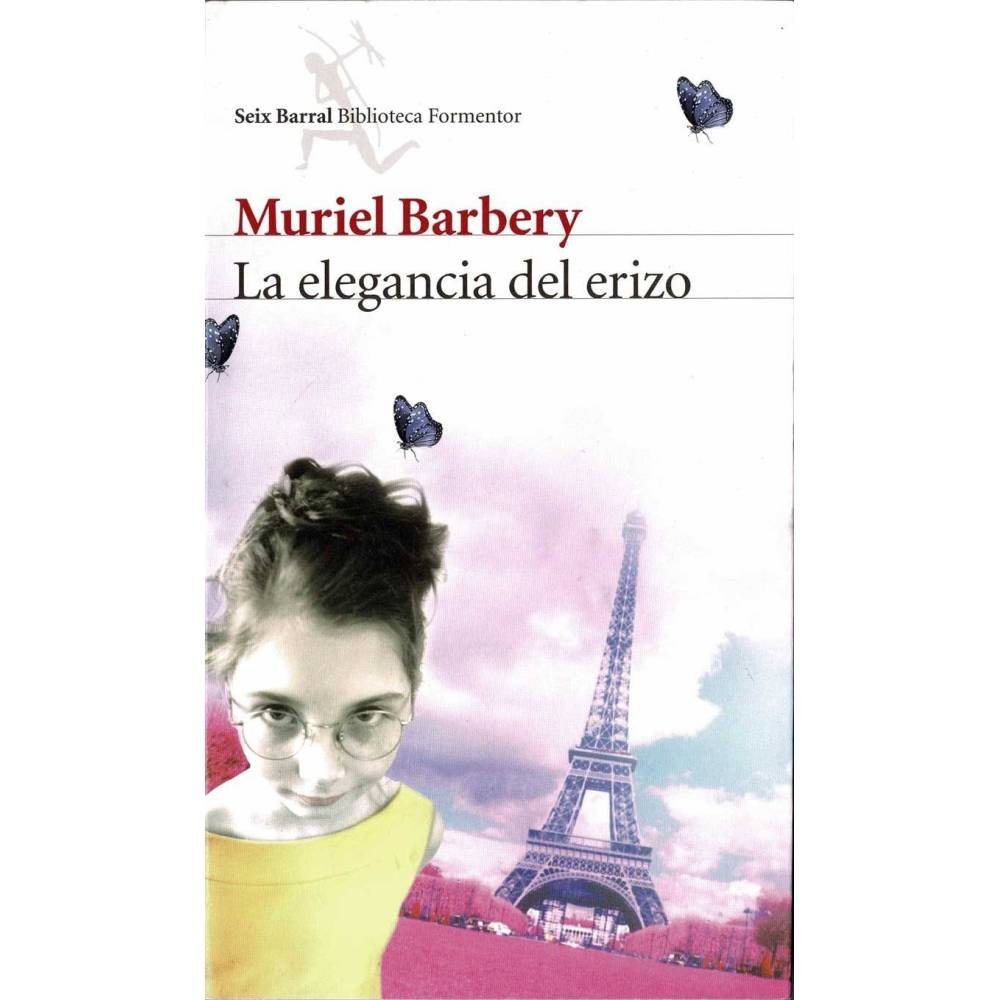 La elegancia del erizo - Muriel Barbery