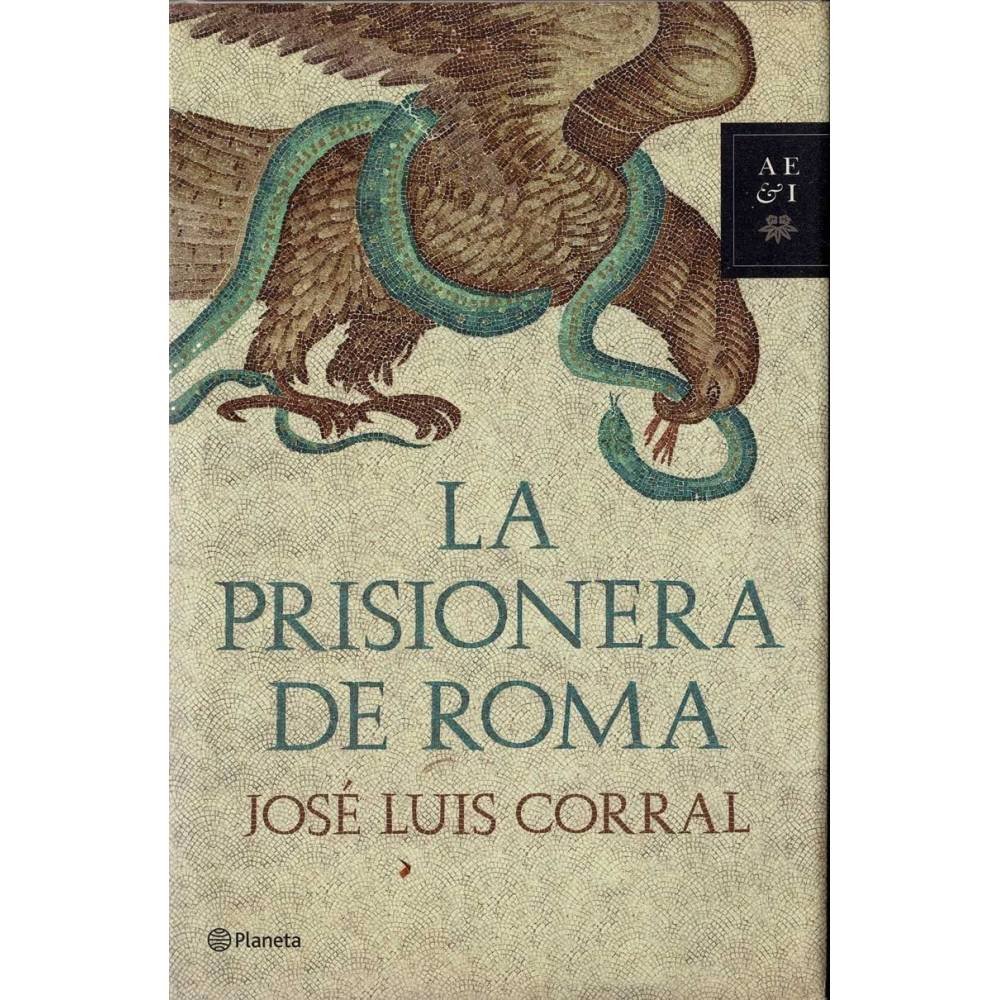 La prisionera de Roma - José Luis Corral