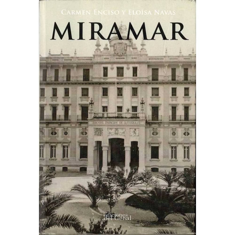 Miramar (dedicado) - Carmen Enciso, Eloísa Navas