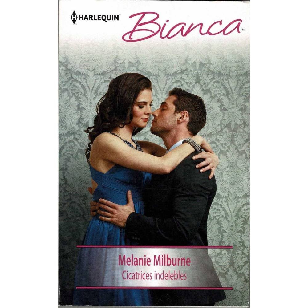 Cicatrices indelebles - Melanie Milburne