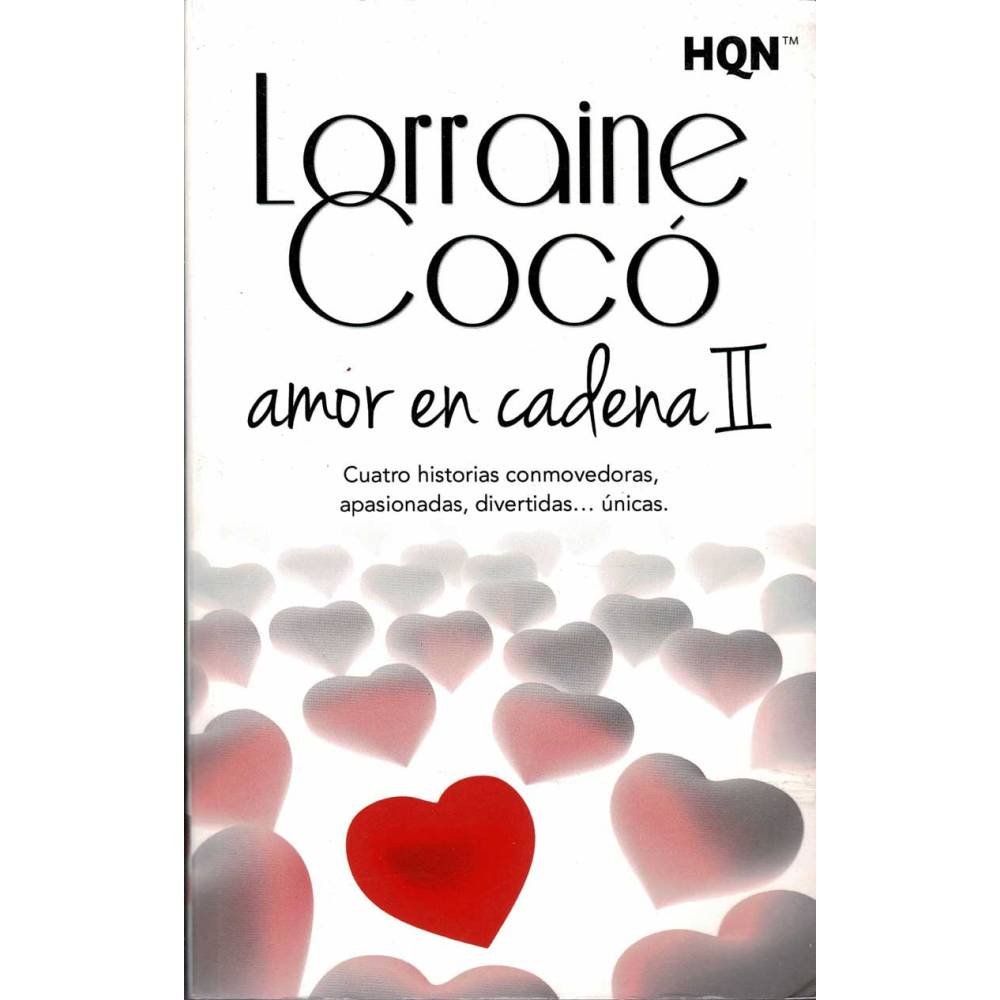 Amor en cadena II - Lorraine Cocó