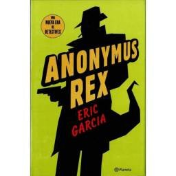 Anonymus Rex - Eric García