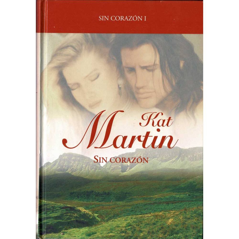Sin corazón - Kat Martin