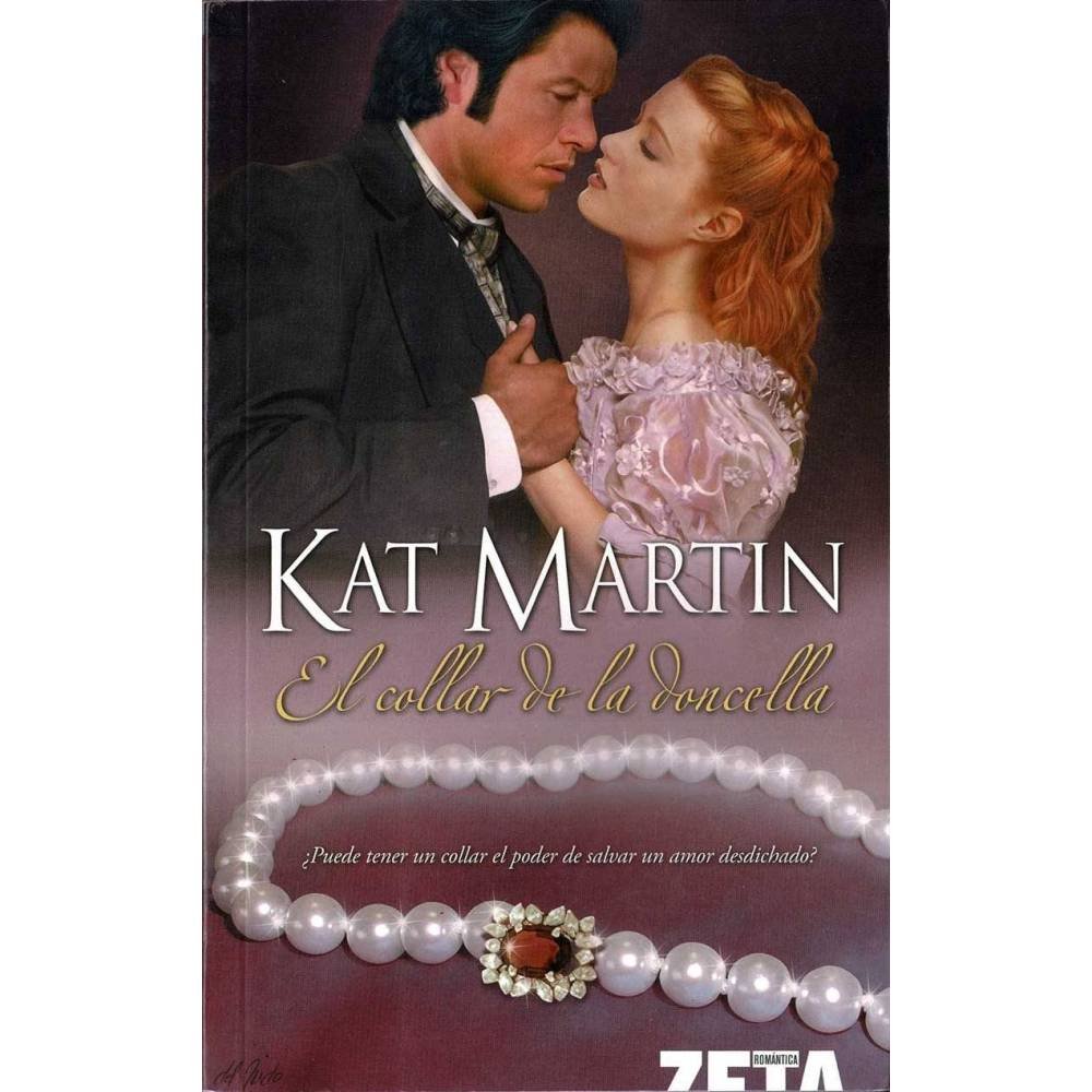 El collar de la doncella - Kat Martin
