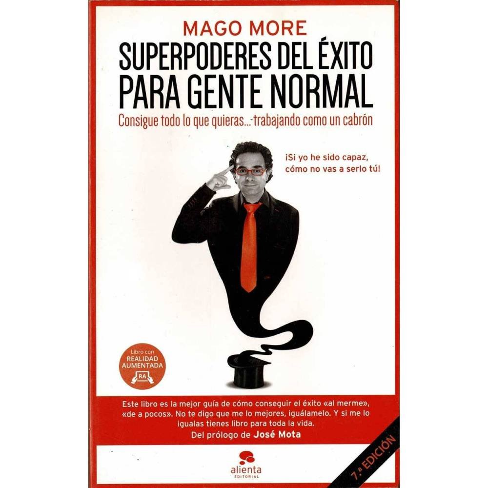 Superpoderes del éxito para gente normal - Mago More
