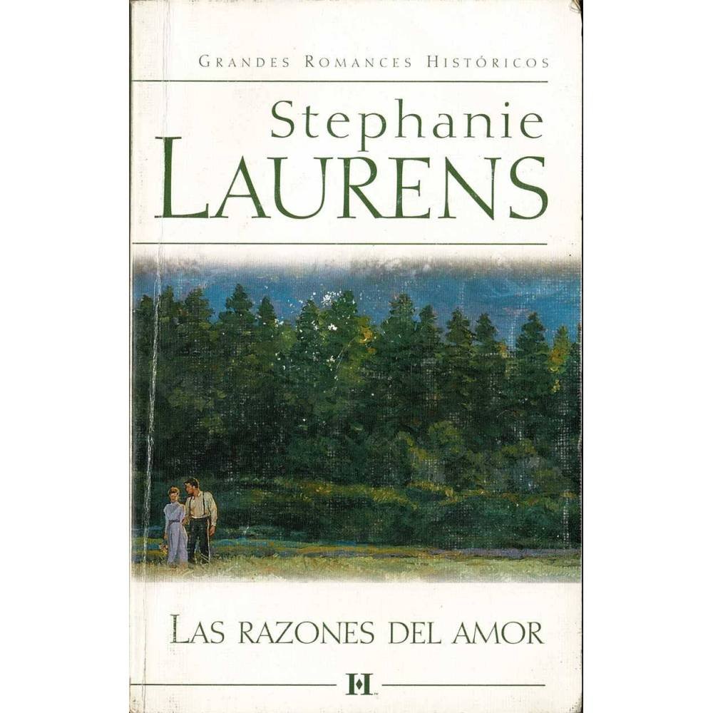Las razones del amor - Stephanie Laurens