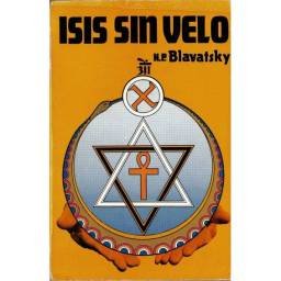 Isis sin velo. Tomo IV - H....