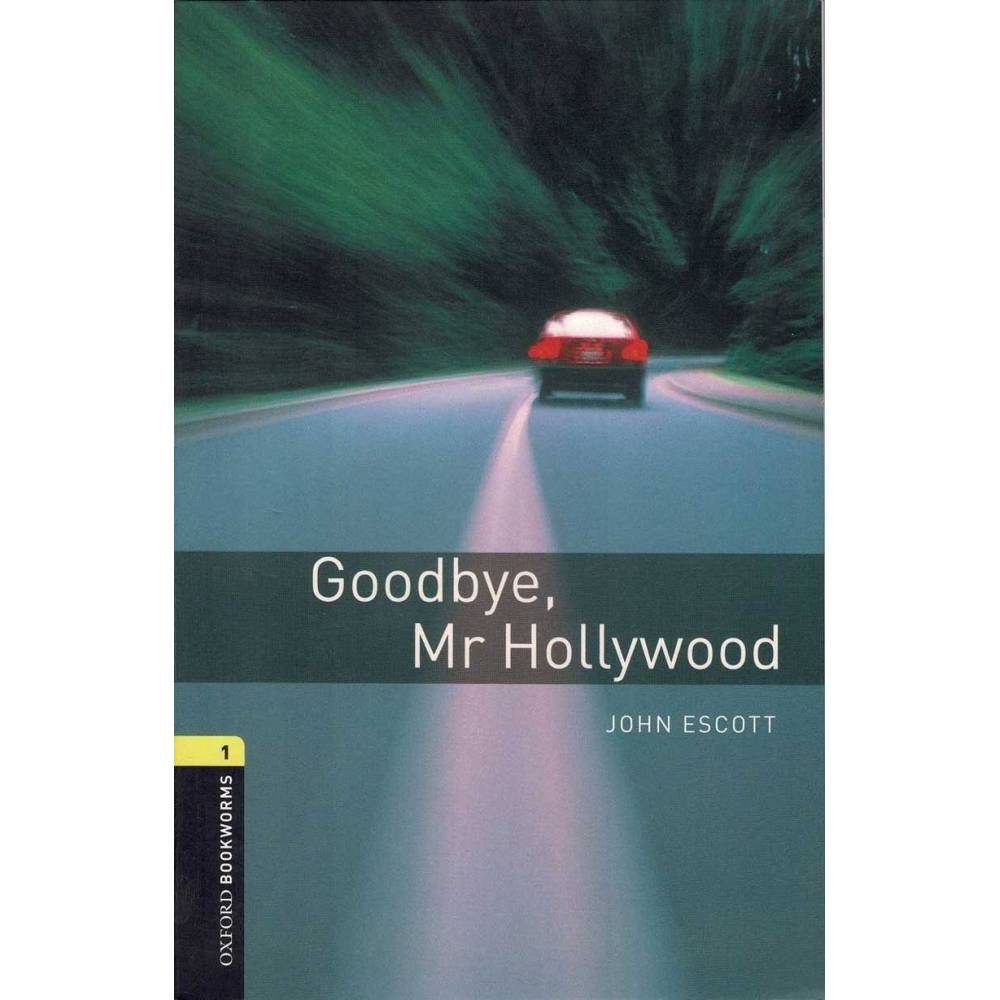 Goodbye, Mr Hollywood + CD - John Scott