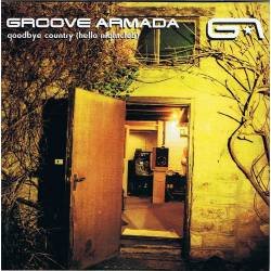 Groove Armada - Goodbye Country (Hello Nightclub). CD