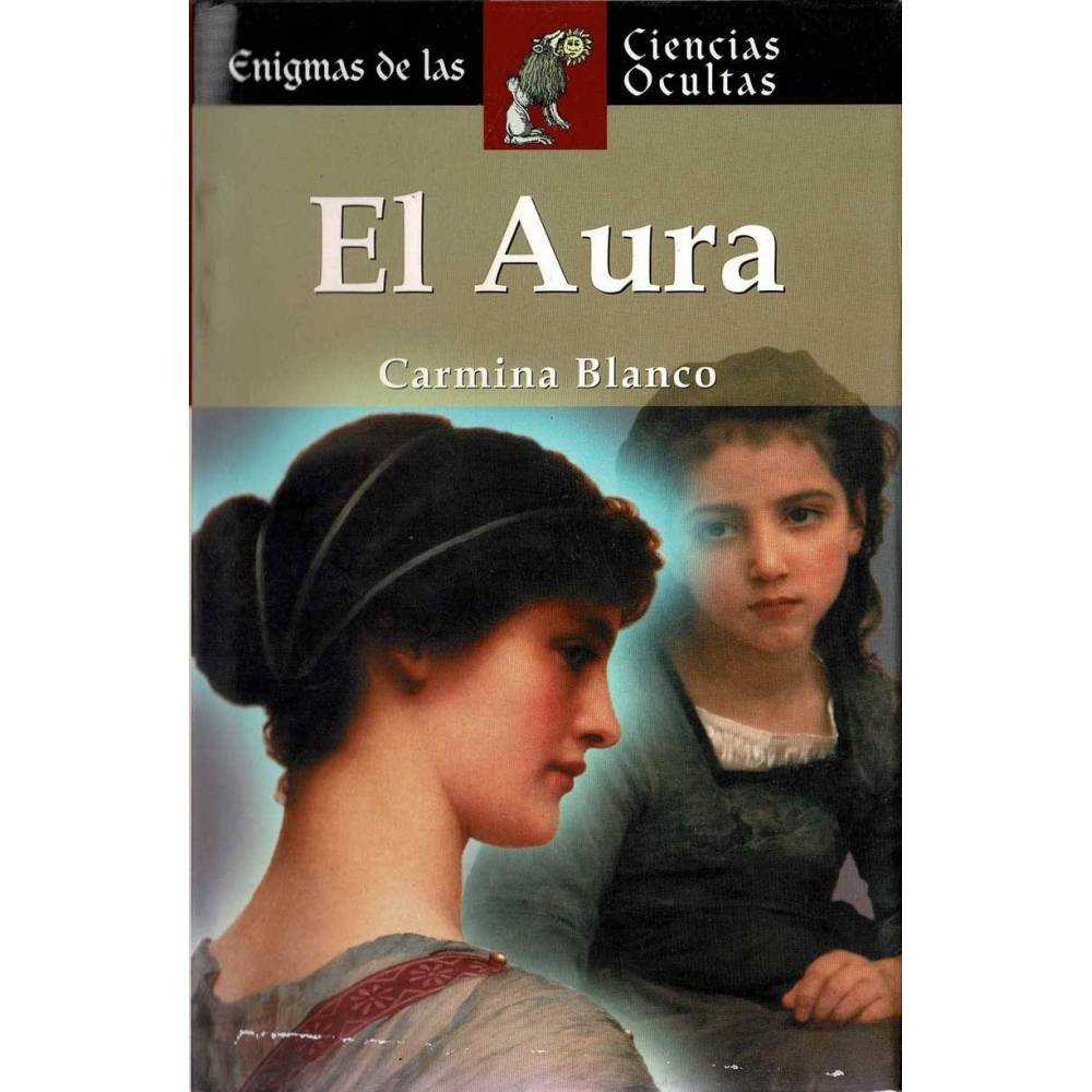 El Aura - Carmina Blanco