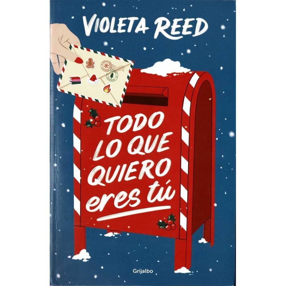 Todo lo que quiero eres tú - Violeta Reed