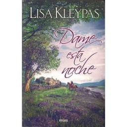 Dame esta noche - Lisa Kleypas