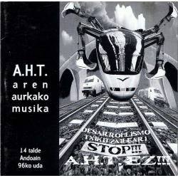 A.H.T. - Aren Aurkako Musika