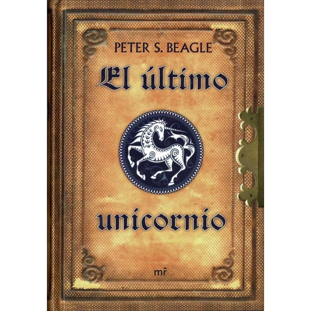 El último unicornio - Peter S. Beagle