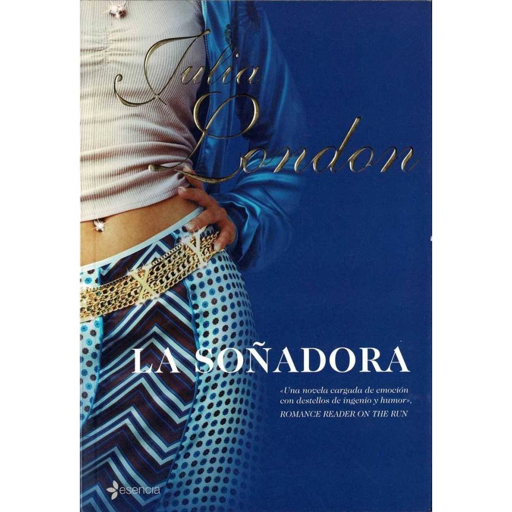 La soñadora - Julia London
