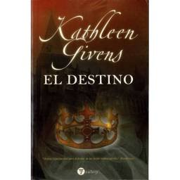 El Destino - Kathleen Givens