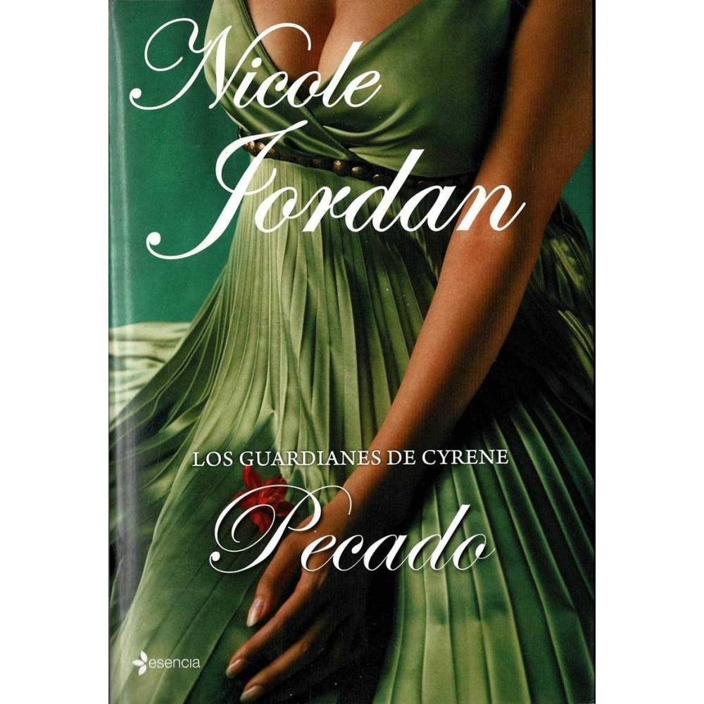 Los Guardianes de Cyrene. Pecado - Nicole Jordan