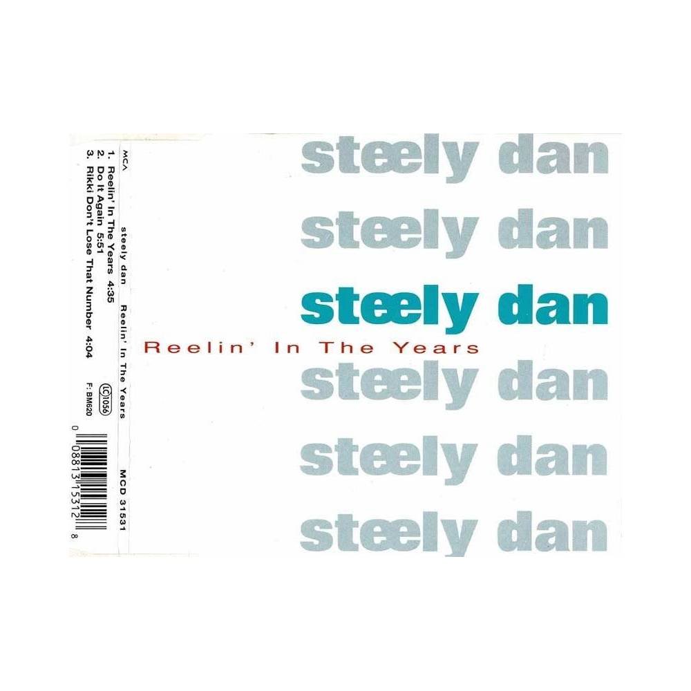 Steely Dan - Reelin' In The Years. CD Single