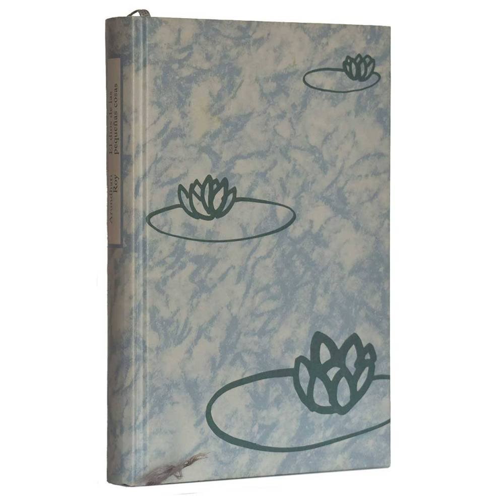 El dios de las pequeñas cosas - Arundhati Roy