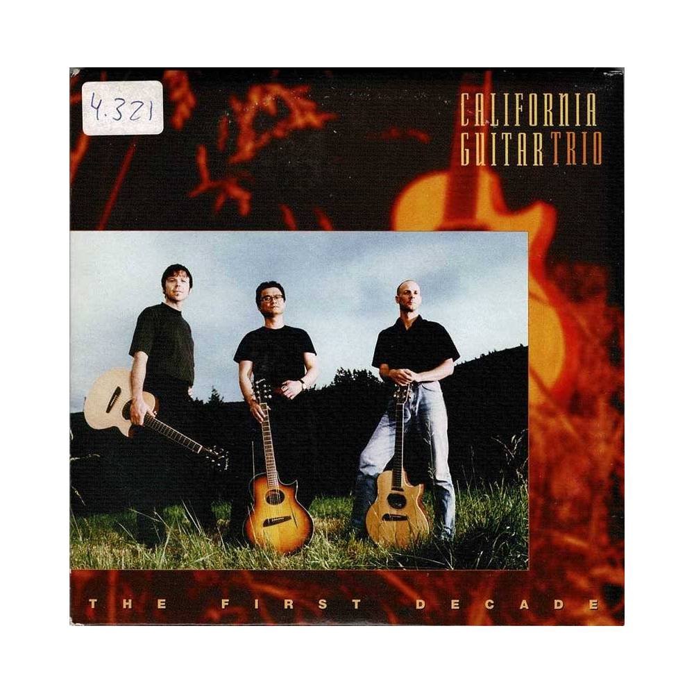 California Guitar Trio - The First Decade. CD
