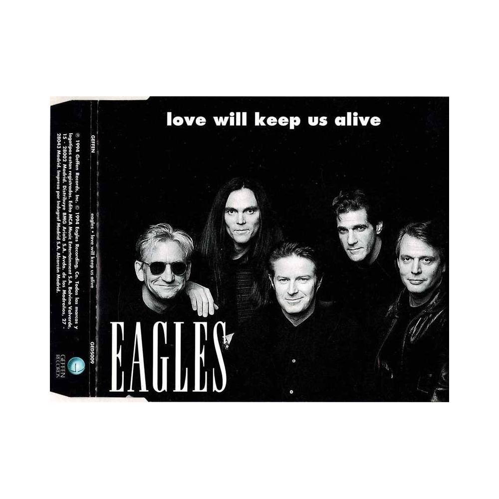 Eagles - Love will keep us alive. CD Single Promo